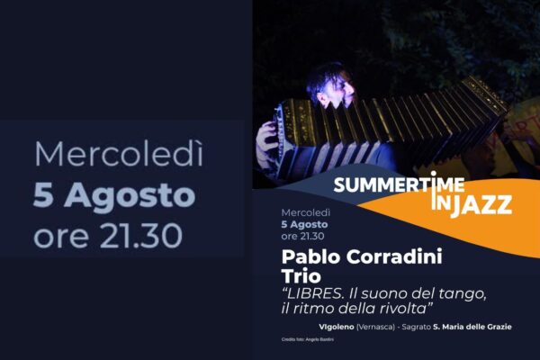 Summertime in Jazz - Piacenza Jazz Club - Pablo Corradini Trio
